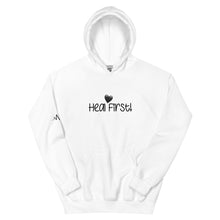 Load image into Gallery viewer, MH: Heal First! Hoodie